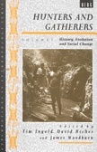 Hunters and gatherers